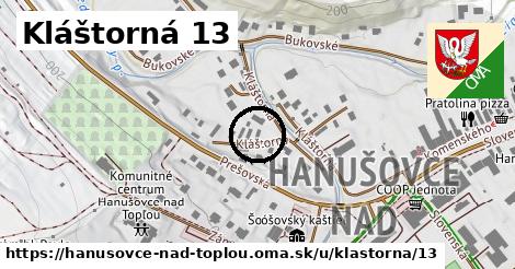 Kláštorná 13, Hanušovce nad Topľou