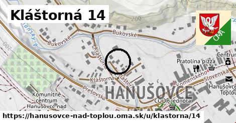 Kláštorná 14, Hanušovce nad Topľou