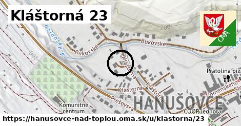 Kláštorná 23, Hanušovce nad Topľou