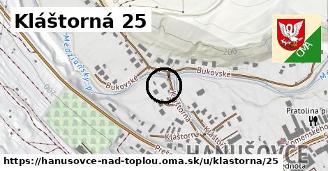 Kláštorná 25, Hanušovce nad Topľou