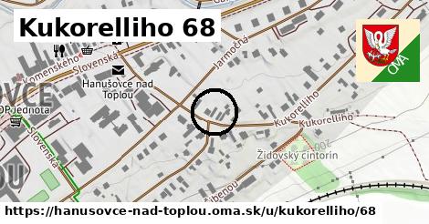 Kukorelliho 68, Hanušovce nad Topľou