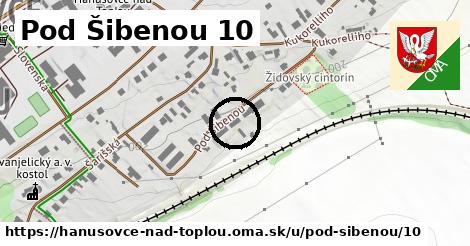 Pod Šibenou 10, Hanušovce nad Topľou