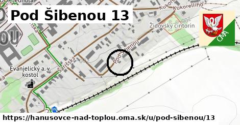 Pod Šibenou 13, Hanušovce nad Topľou