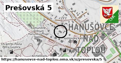 Prešovská 5, Hanušovce nad Topľou