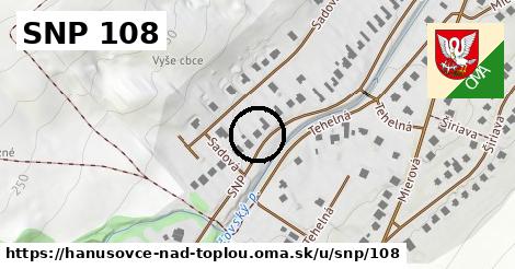 SNP 108, Hanušovce nad Topľou