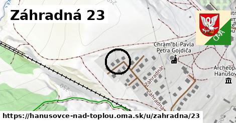 Záhradná 23, Hanušovce nad Topľou