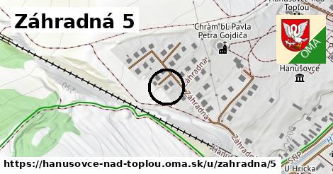Záhradná 5, Hanušovce nad Topľou