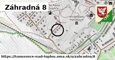 Záhradná 8, Hanušovce nad Topľou