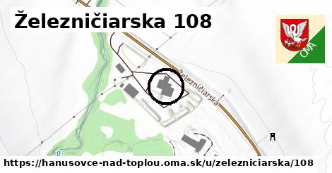 Železničiarska 108, Hanušovce nad Topľou