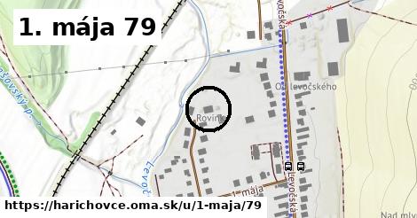 1. mája 79, Harichovce