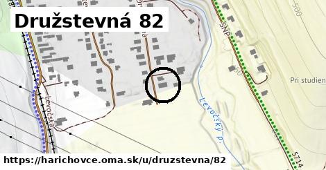 Družstevná 82, Harichovce