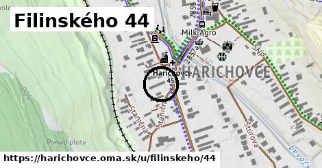 Filinského 44, Harichovce