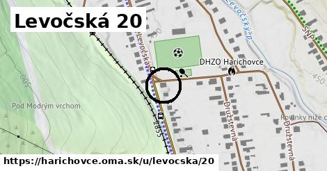 Levočská 20, Harichovce