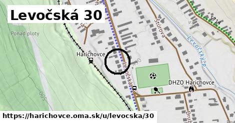 Levočská 30, Harichovce