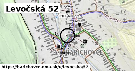 Levočská 52, Harichovce