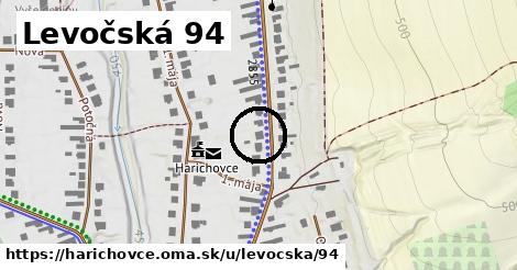 Levočská 94, Harichovce