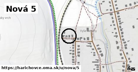 Nová 5, Harichovce