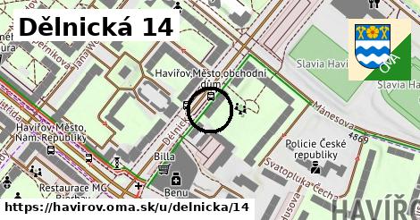 Dělnická 14, Havířov