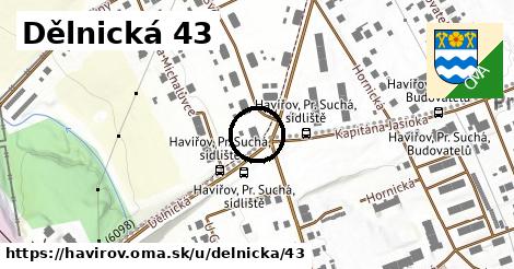 Dělnická 43, Havířov