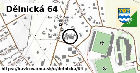 Dělnická 64, Havířov