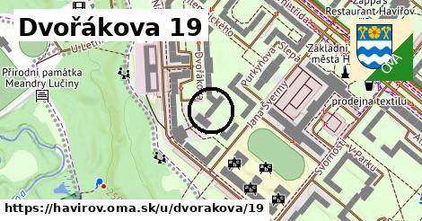 Dvořákova 19, Havířov