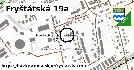 Fryštátská 19a, Havířov