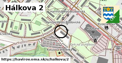 Hálkova 2, Havířov