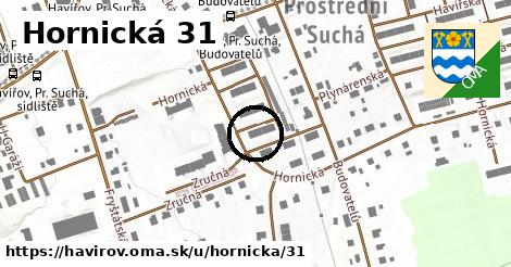 Hornická 31, Havířov