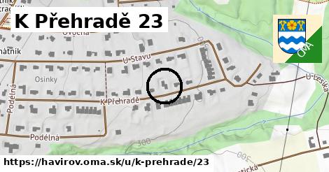 K Přehradě 23, Havířov