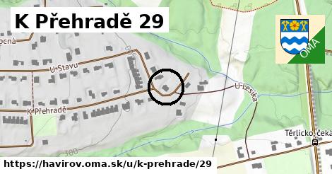 K Přehradě 29, Havířov