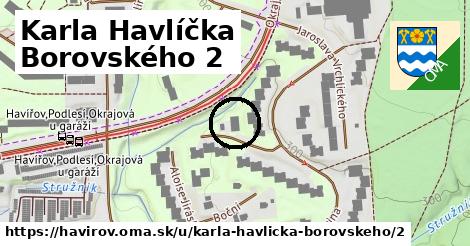 Karla Havlíčka Borovského 2, Havířov