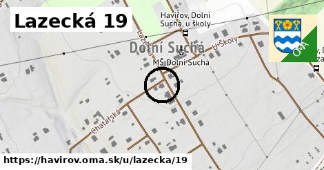 Lazecká 19, Havířov