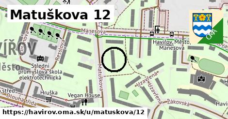 Matuškova 12, Havířov