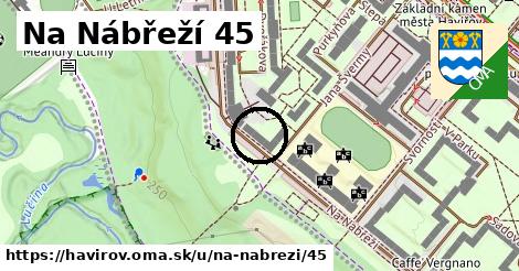 Na Nábřeží 45, Havířov