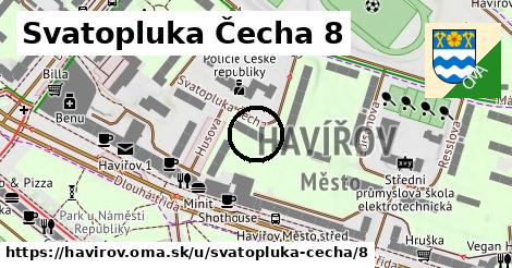 Svatopluka Čecha 8, Havířov