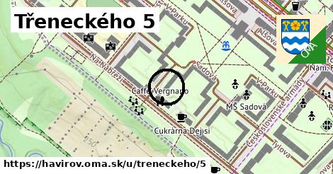 Třeneckého 5, Havířov