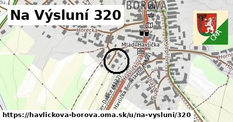 Na Výsluní 320, Havlíčkova Borová