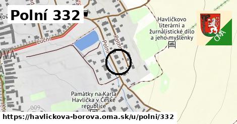 Polní 332, Havlíčkova Borová