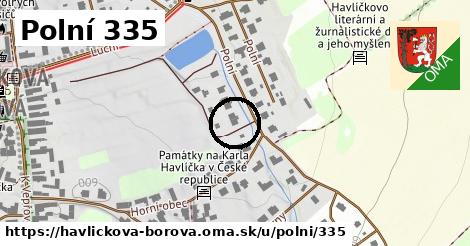 Polní 335, Havlíčkova Borová