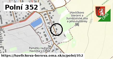 Polní 352, Havlíčkova Borová