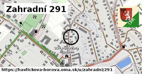 Zahradní 291, Havlíčkova Borová