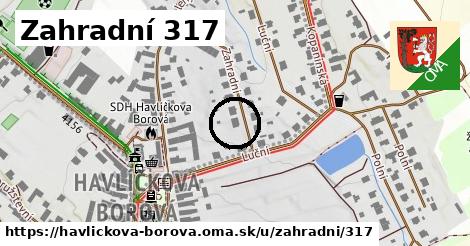 Zahradní 317, Havlíčkova Borová