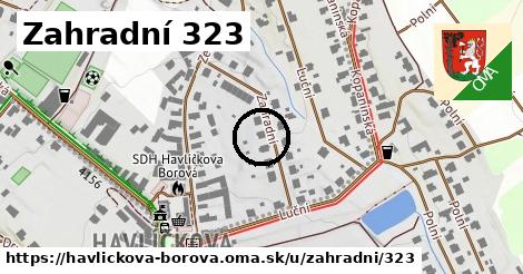 Zahradní 323, Havlíčkova Borová