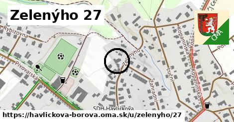 Zelenýho 27, Havlíčkova Borová