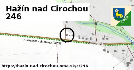 Hažín nad Cirochou <span class="supisne">246</span>
