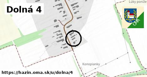 Dolná 4, Hažín