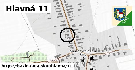 Hlavná 11, Hažín