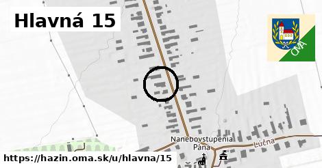 Hlavná 15, Hažín