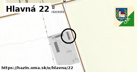 Hlavná 22, Hažín