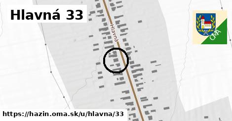 Hlavná 33, Hažín